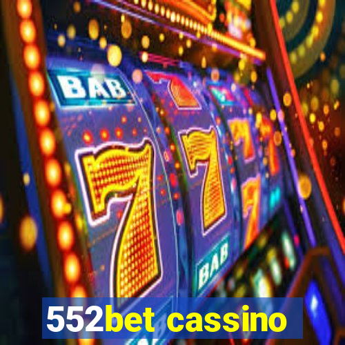 552bet cassino